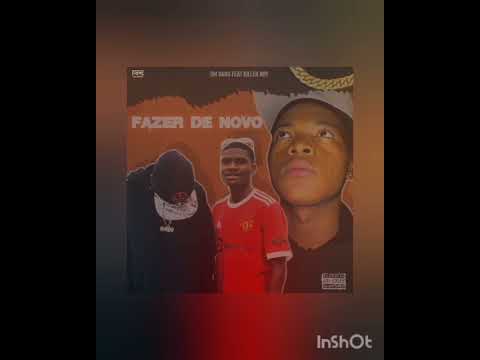 DM GANG Fazer de Novo (Feat Killerboy)