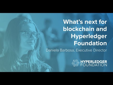 What’s Next for Enterprise Blockchain and Hyperledger Foundation