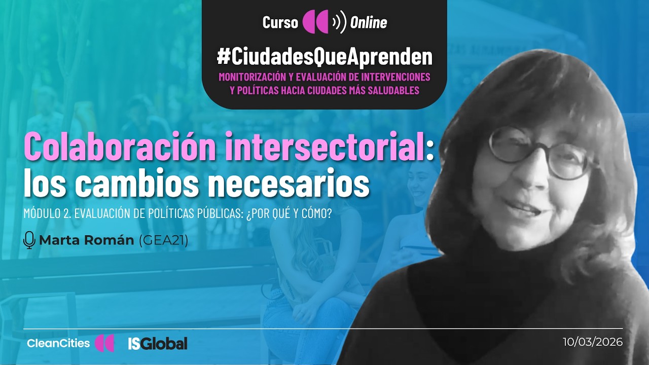 Colaboración intersectorial en políticas urbanas | #CiudadesQueAprenden 10
