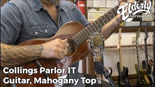 Video thumbnail for Collings Parlor 1T Guitar & Case, Mahogany Top | Elderly Instruments by Elderly Instruments