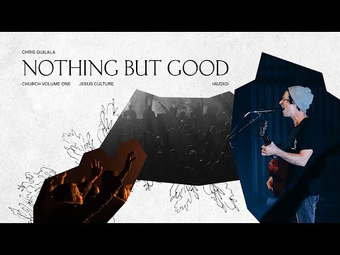 Thumbnail for Nothing But Good video