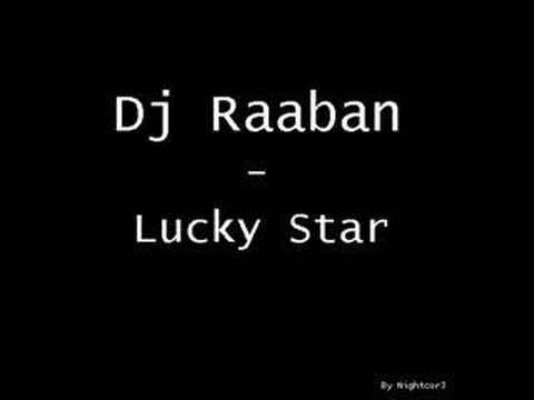 Dj Raaban - Lucky Star
