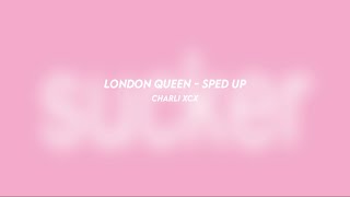 london queen - charli xcx (sped up)