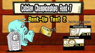 The Battle Cats - Catclaw Championships Rank 7 (Rank-Up Test 2) - Lv.25 Cap (Not a Guide)