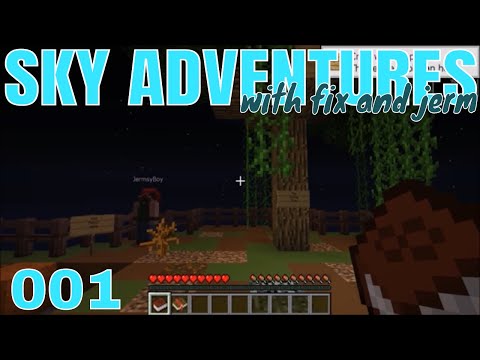 JERMSYBOY IS HERE! - FTB Sky Adventures: 001 [Modded Minecraft 1.12]