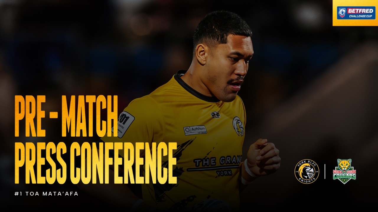 Pre-match Press Conference | Toa Mata'afa | Keighley Cougars | Round 4 Challenge Cup