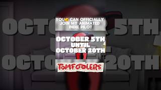 You🫵 Can Officially Join My Animated Indie Pilot!! (#Tomfoolers Update)