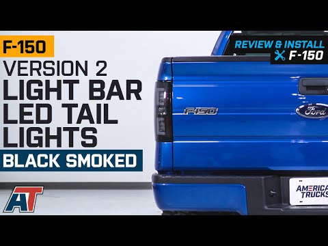 2009-2014 F150 Version 2 Light Bar LED Tail Lights - Black Smoked Review & Install
