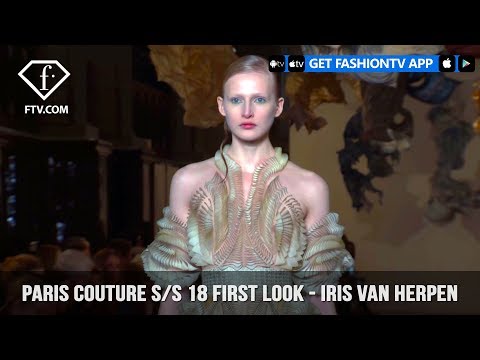 Paris Couture Fashion Week Spring/Summer 2018 - First Look - Iris Van Herpen | FashionTV | FTV