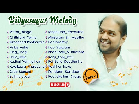 VIdyasar Melody # Vidyasagar Melody Hit# Vidyasagar hits