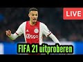 Eindelijk FIFA 21 uitproberen! - FIFA 21 Livestream!