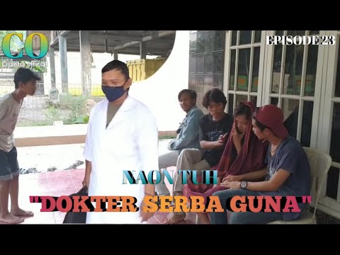 film-pendek-naon-tuh-eps23-dokter-serba-guna