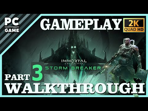 IMMORTAL: UNCHAINED STORM BREAKER - GAMEPLAY AND WALKTHROUGH PART 3 NO COMMENTARY