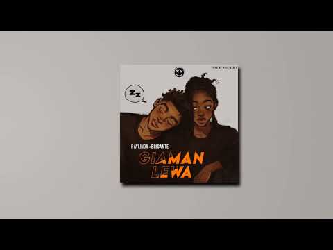 Raylinda - Giaman Lewa ft. Brigante (Official Audio)