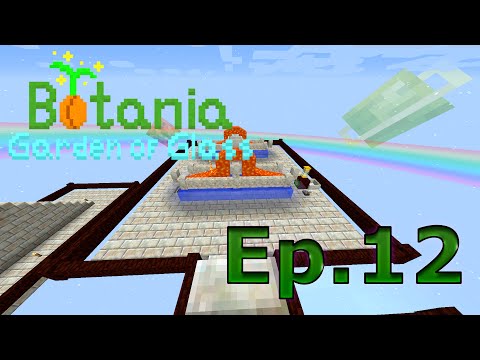 Botania Garden of Glass | Ep. 12 "Orechid MK1"