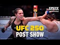 UFC 250 Nunes vs. Spencer Post Show Live Stream - MMA Fighting