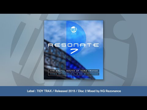 RESONATE 7  (Disc 2) Mixed By NG Rezonance