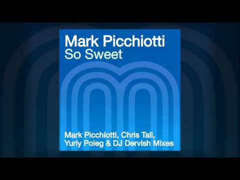 Mark Picchiotti feat. Dana Divine - So Sweet (Mark Picchiotti's Classic Vocal Mix)