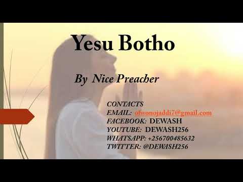 Yesu Botho - Nice Preacher