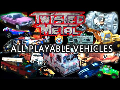 Twisted Metal Series - All Playable Vehicles