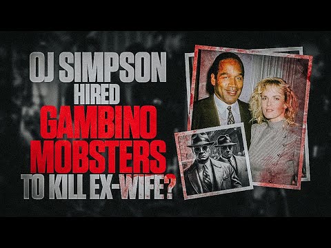 OJ Simpson Had Wife Nicole Murdered by Mafia in Jealous Rage