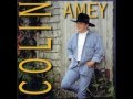 Colen Amey - Could've Fooled Me