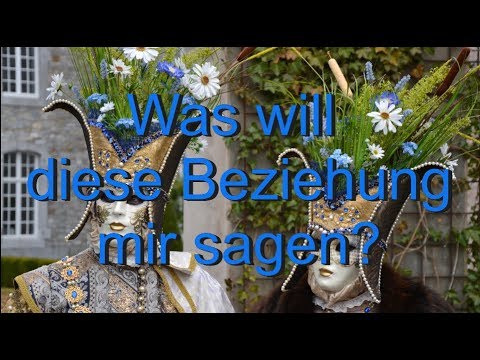 Was will diese Beziehung mir sagen? (Adealia)