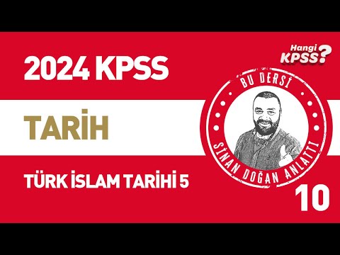 10) KPSS Tarih Türk İslam Tarihi - Türk İslam Kültür Medeniyeti -2 Sinan Doğan #kpsstarih #2024kpss