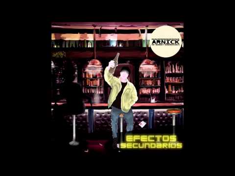 06. Arnick - Aún sigo (Efectos Secundarios)