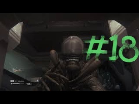 Alien Isolation Part 18 Gameplay Walkthrough #AlienIsolation #Gameplay #Walkthrough