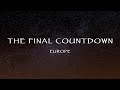 Europe - The Final Countdown (Lyrics)