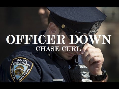 Officer Down - Chase Curl