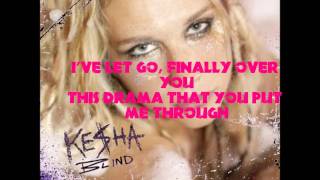 Kesha- Blind with lyrics!
