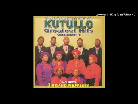 Kutullo - Re Tshepile Wena