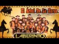 El Árbol De La Horca - Grupo Laberinto - Puras Chingonas