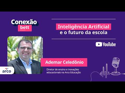 Intelig&ecirc;ncia Artificial e o futuro da escola