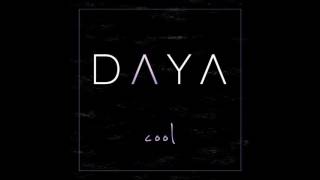 Daya - Cool (Audio)