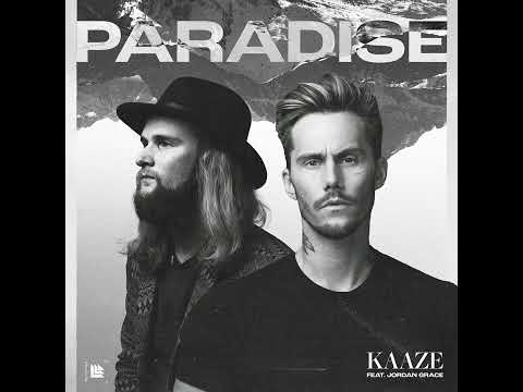 KAAZE - Paradise (Extended Mix) feat. Jordan Grace [Audio]