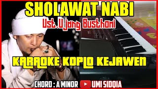 Download lagu SHOLAWAT USTADZ UJANG BUSTOMI YANG SEDANG VIRAL  | KARAOKE SHOLAWAT NABI VERSI DANGDUT KOPLO mp3