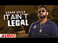 IT AIN'T LEGAL (Full Audio) | Karan Aujla | Tru Skool | Rupan Bal | Latest Punjabi Songs 2021 IT AIN'T LEGAL (Full Audio) | Karan Aujla | Tru Skool | Rupan Bal | Latest Punjabi Songs 2021