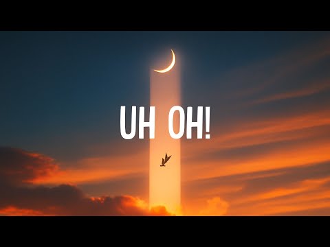 Loud Luxury & Natalie Jane - UH OH! (Lyrics)