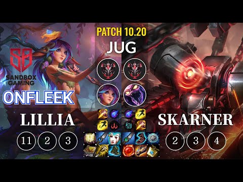 SB OnFleek Lillia vs Skarner Jungle - KR Patch 10.20