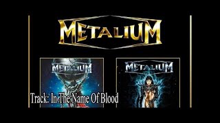 METALIUM - Hero Nation/As One Full Album
