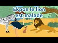 Ekpon le lion est malade - comptine africaine pour enfants (avec paroles)