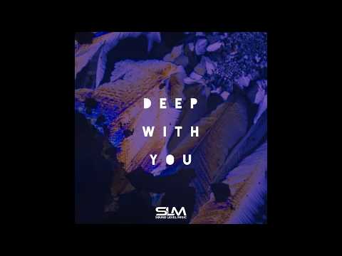 Lady Sage - Deep With You (Free Download)