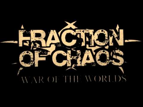 Fraction Of Chaos - War ( War of the Worlds 2008 Bonus Track )