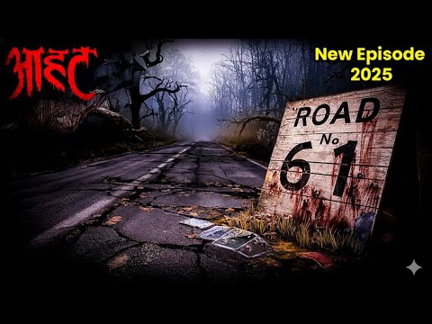 Aahat New Episode | Horror Show 2025 | Aahat New Episode 2025 | The real feeling of fear #aahat H...