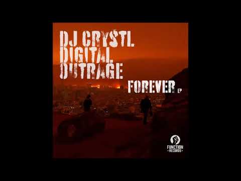 Dj Crystl x Outrage x Digital - Forever