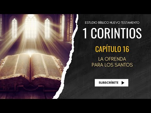 Estudio Bíblico | La ofrenda a los santos - REFLEXIÓN.