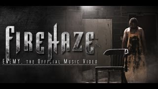 FIREHAZE,  'ENEMY' (Official Music Video)